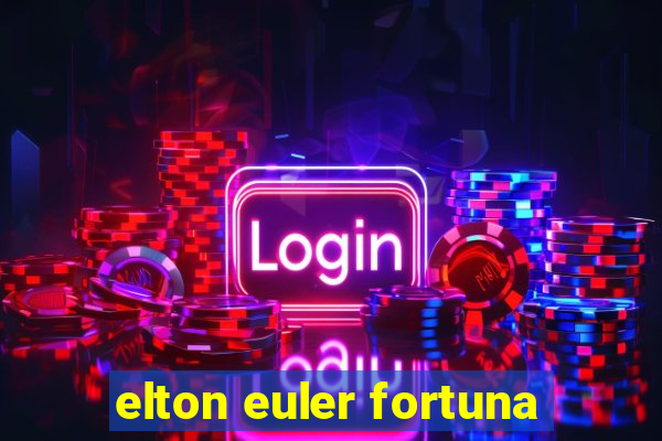 elton euler fortuna